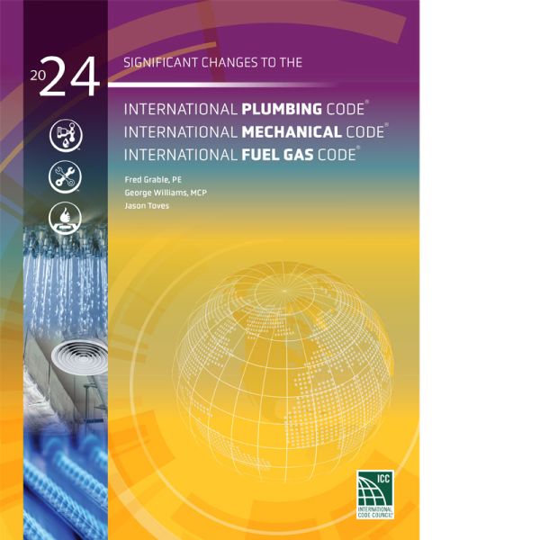 Significant Changes to the IPC®, IMC®, and IFGC®, 2024 Edition