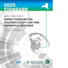 2025 New York State Energy Standard for Sites and Buildings Except Low-Rise Residential Buildings