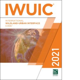 2021 International Wildland-Urban Interface Code® 