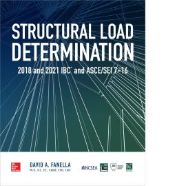 Structural Load Determination 2018 and 2021 IBC and ASCE/SEI 7-16