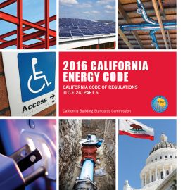 2016 California Energy Code, Title 24, Part 6 (Cover Image)