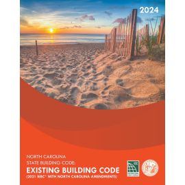 2024 North Carolina State Building Code: Existing Building Code
