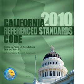 2010 California Referenced Standards Code, Title 24 Part 12 cover image