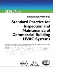 ANSI/ASHRAE/ACCA 180-2012 Standard Practice for Inspection and Maintenance of Commercial Building HVAC Systems cover image