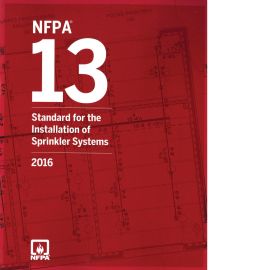 NFPA 13 - 2016: Standard for the Installation of Sprinkler Systems, 2016 Edition 