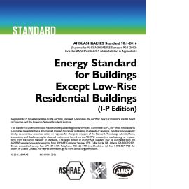 ANSI/ASHRAE/IES Standard 90.1- 2016 Energy Standard for Buildings Except Low-Rise Residential Buildings (I-P Edition) (Cover Image)