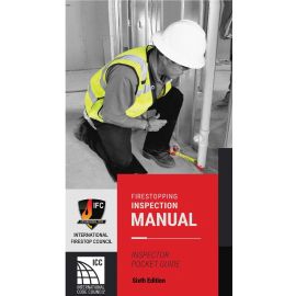 Firestopping Inspection Manual, Sixth Edition - Inspector Pocket Guide